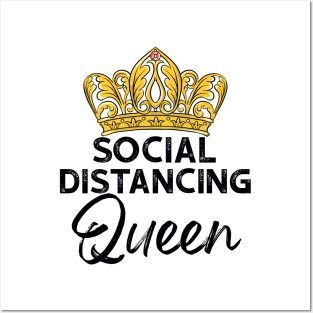 Womens Social Distancing Queen Posters and Art